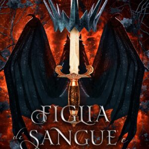 Figlia di sangue e rovina: L'ascesa dell'ammazza-fae