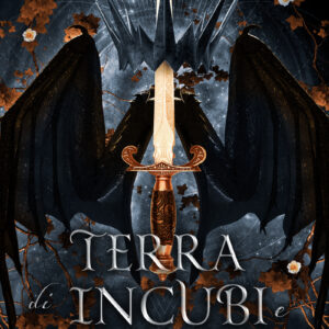 Terra di incubi e ossa: L'ascesa dell'ammazza-fae 2