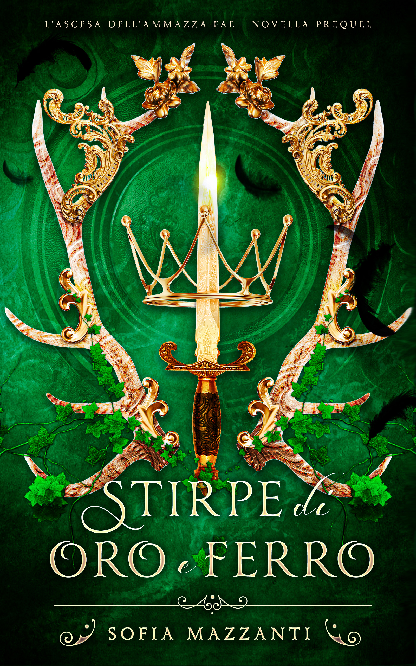 Stirpe di oro e ferro: L'ascesa dell'ammazza-fae novella prequel